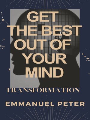 cover image of GET THE BEST OUT OF YOUR MIND